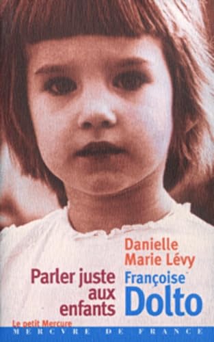 Parler juste aux enfants Books