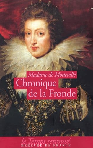 Chronique de la Fronde Politics & History