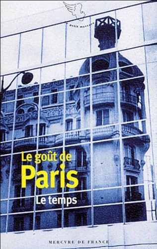 LE GOUT DE PARIS: LE MYTHE (3) Contemporary literature