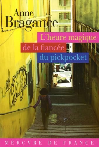 L'heure magique de la fiancée du pickpocket Contemporary literature