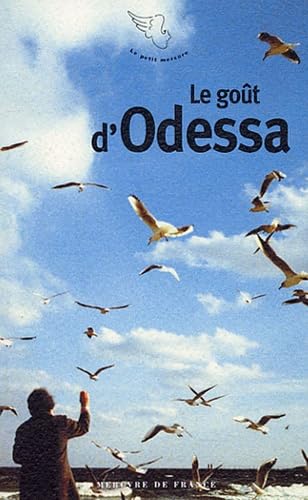 Le goût d'Odessa book