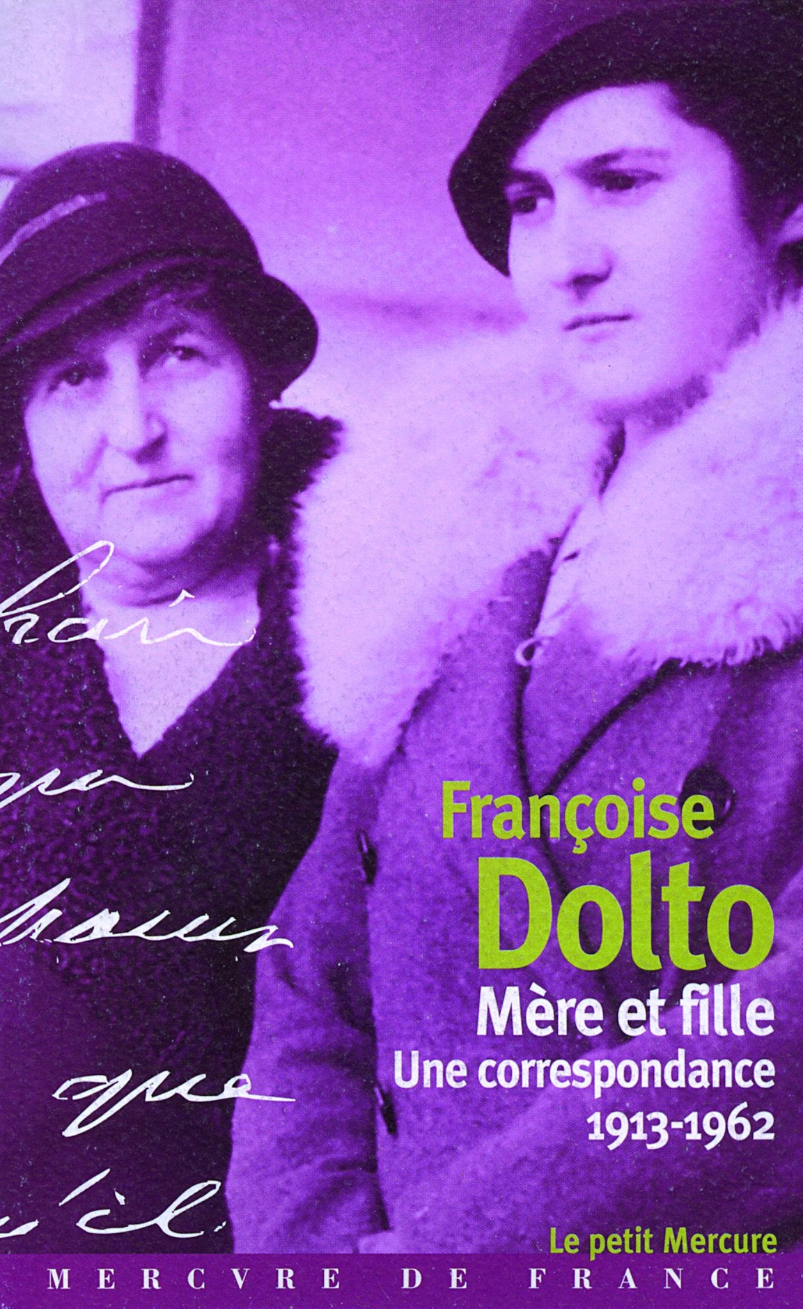 Mère et fille: Une correspondance (1913-1962) Contemporary literature