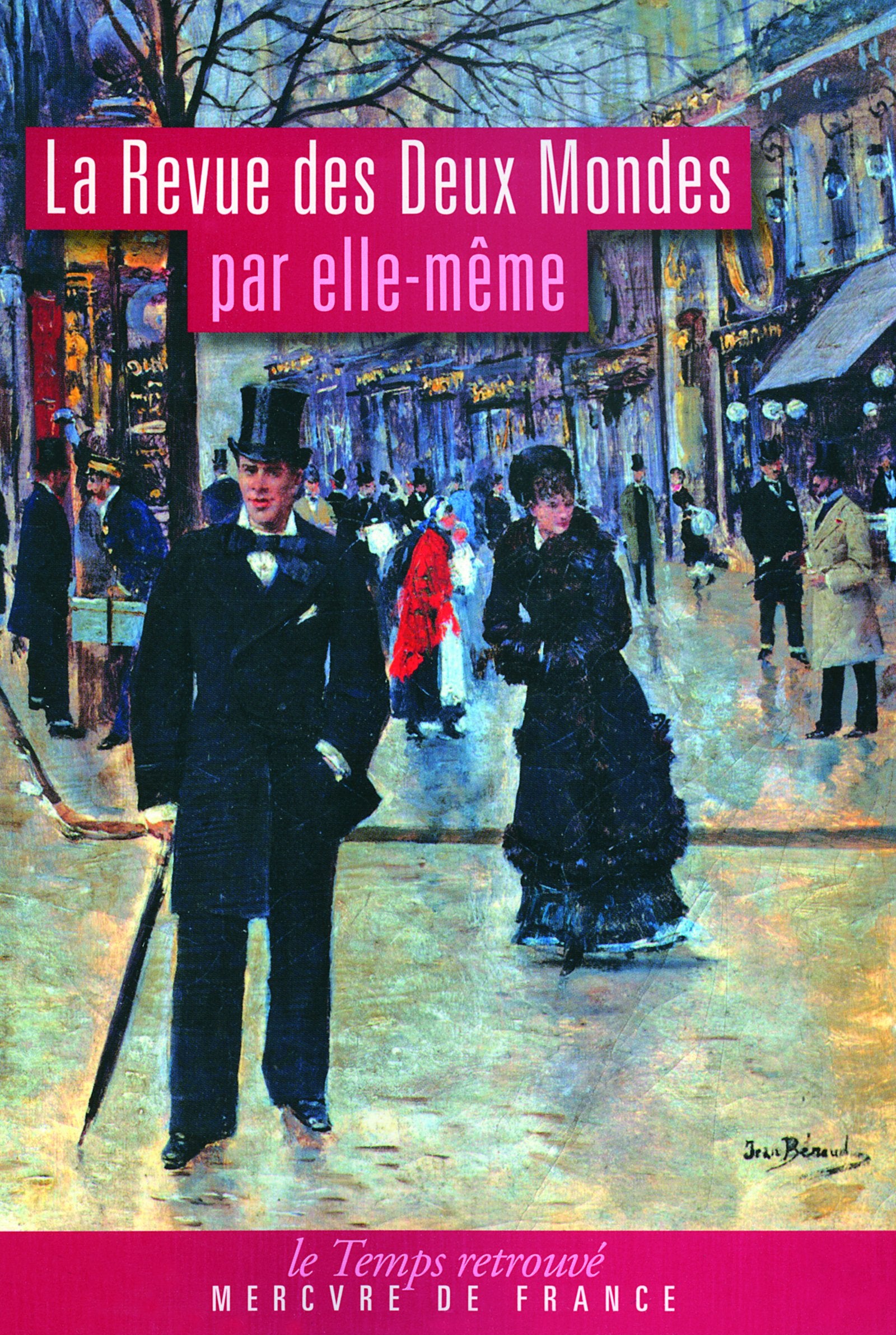 La Revue des Deux Mondes par elle-même book