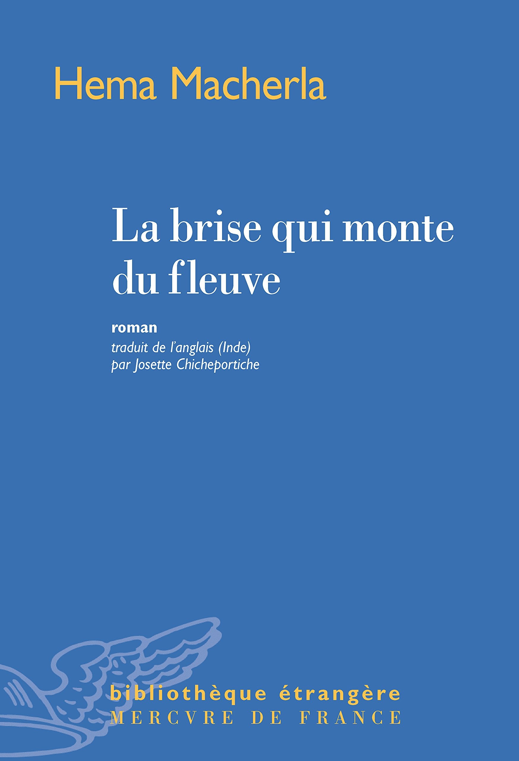 La brise qui monte du fleuve Contemporary literature