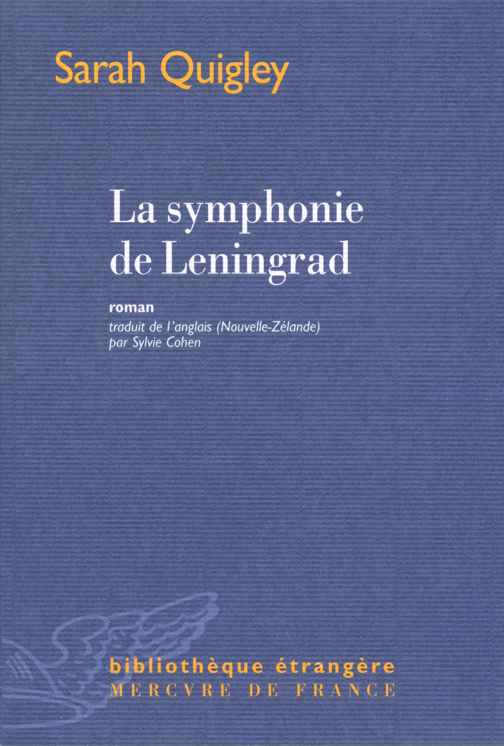 La symphonie de Leningrad Contemporary literature