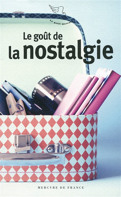 Product Image: Le goût de la nostalgie