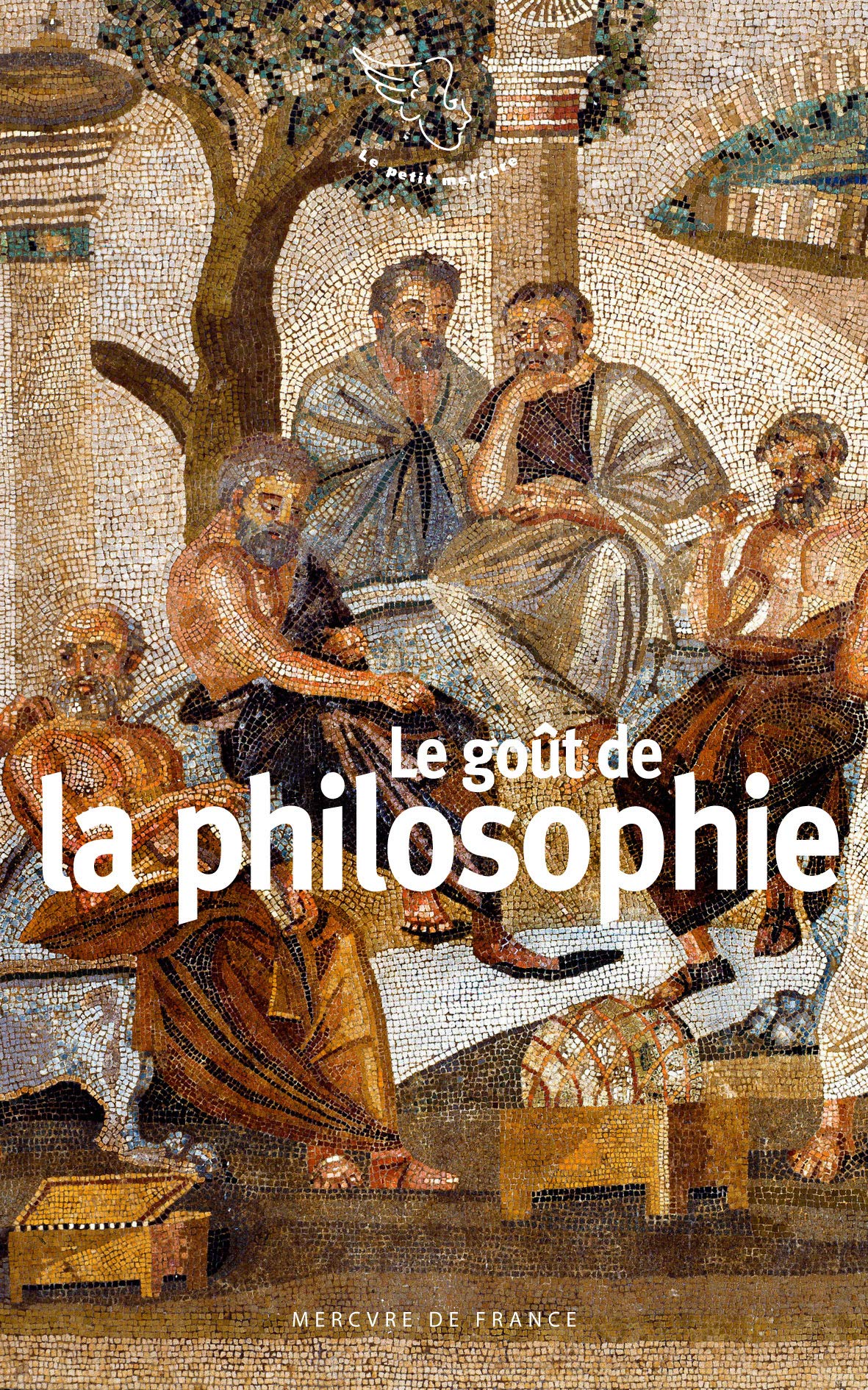 Le goût de la philosophie Books
