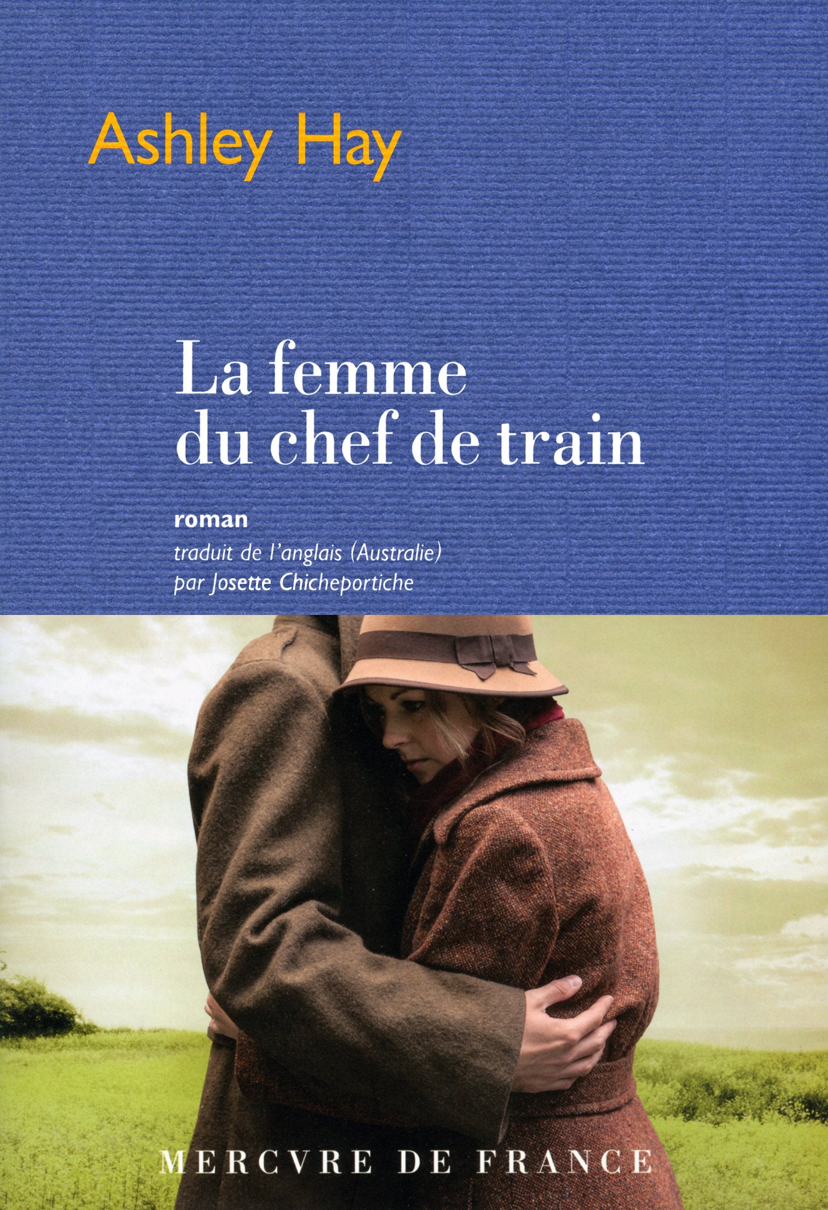La femme du chef de train Contemporary literature