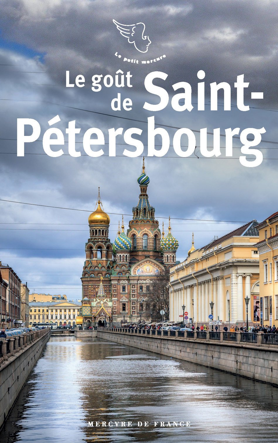Le goût de Saint-Pétersbourg Contemporary literature