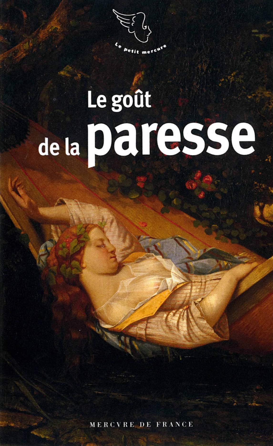 Le goût de la paresse Books