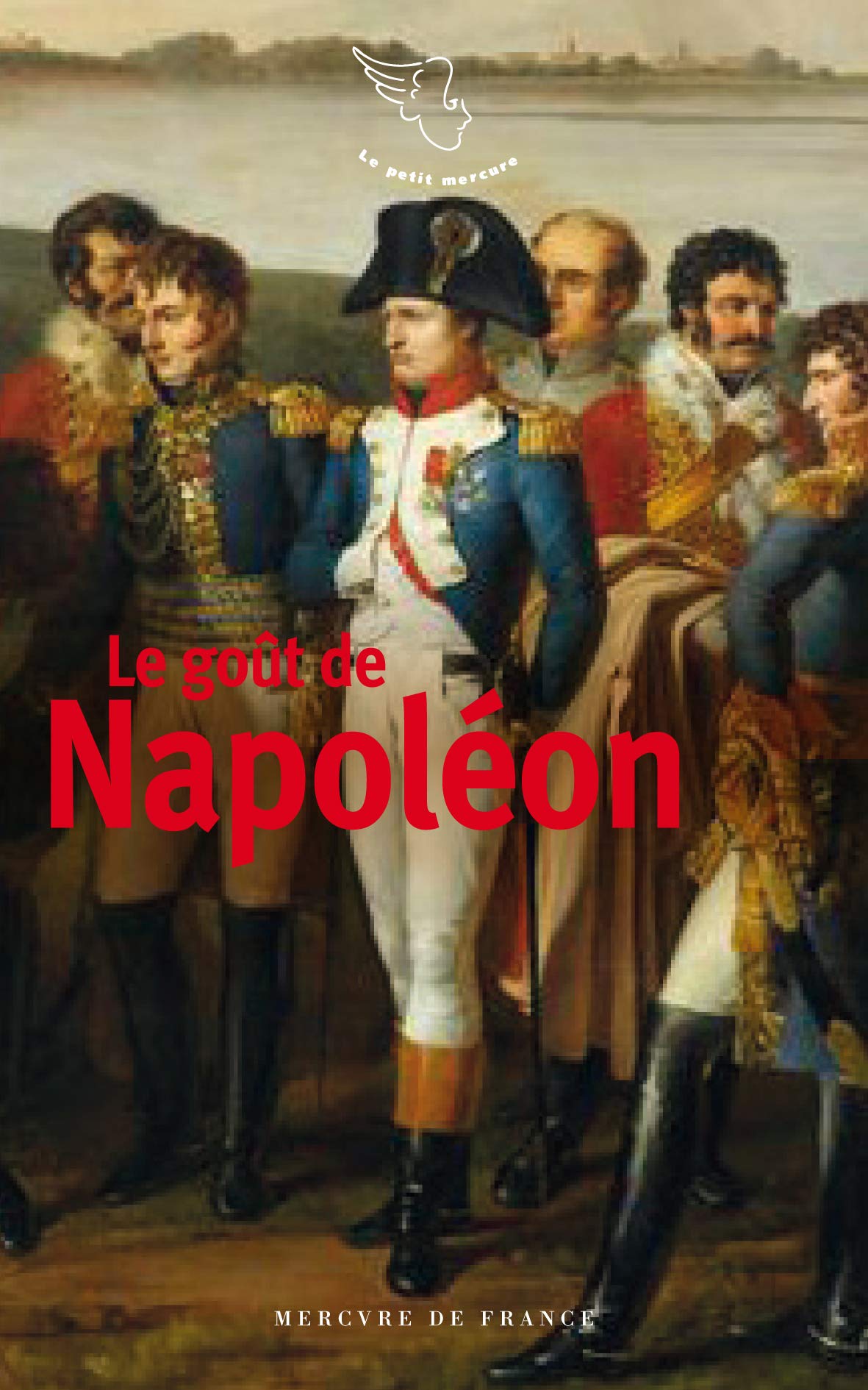Product Image: Le goût de Napoléon