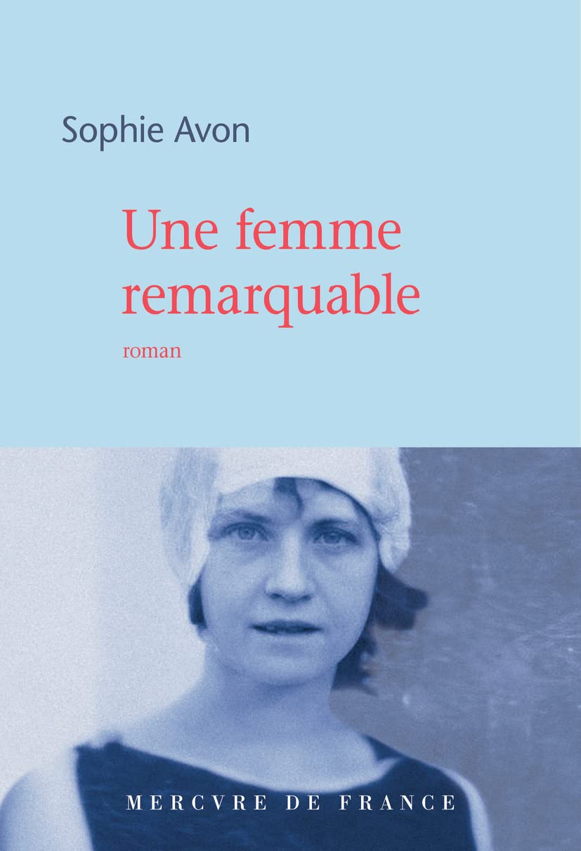 Une femme remarquable Contemporary literature