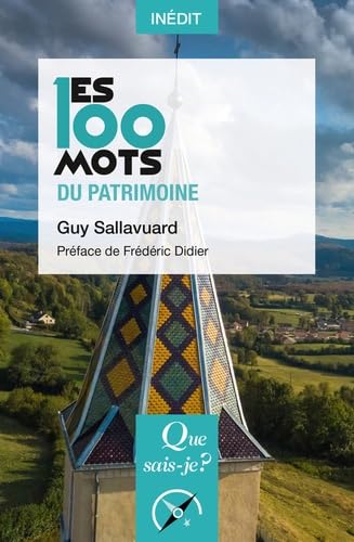 Les 100 mots du patrimoine (édition commerciale) book