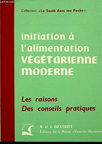 Product Image: Initiation a l'alimentation vegetarienne moderne