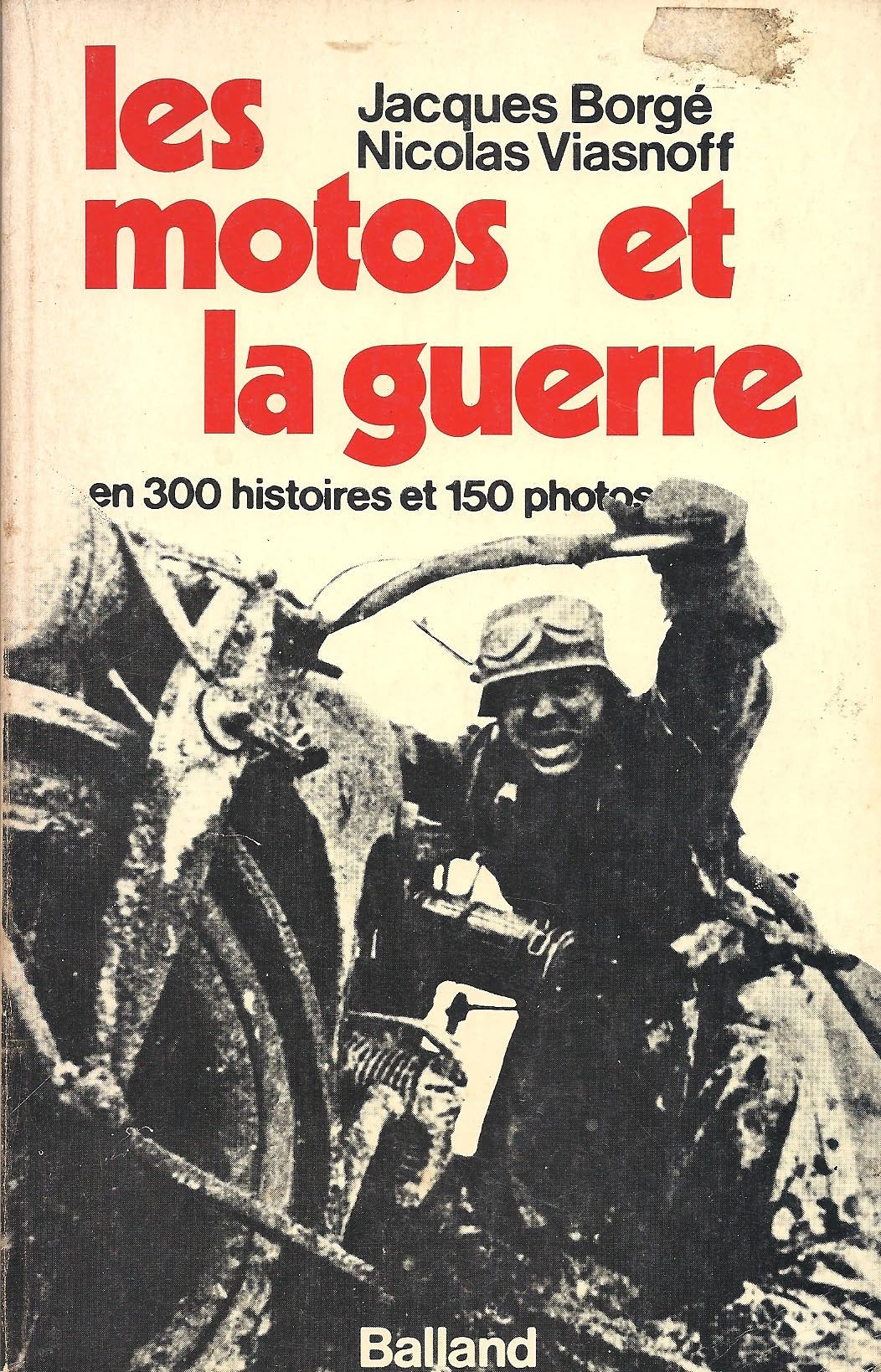 Les Motos et la guerre book