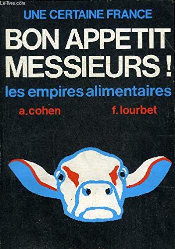 Bon appétit messieurs -Les empires alimentaires Books
