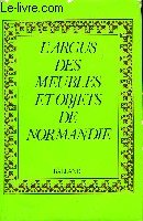 L'Argus des meubles et objets de Normandie book