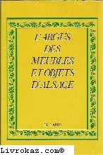 L'Argus des meubles et objets d'Alsace Books