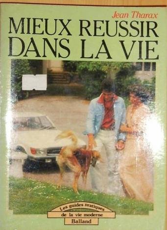 Mieux réussir dans la vie book