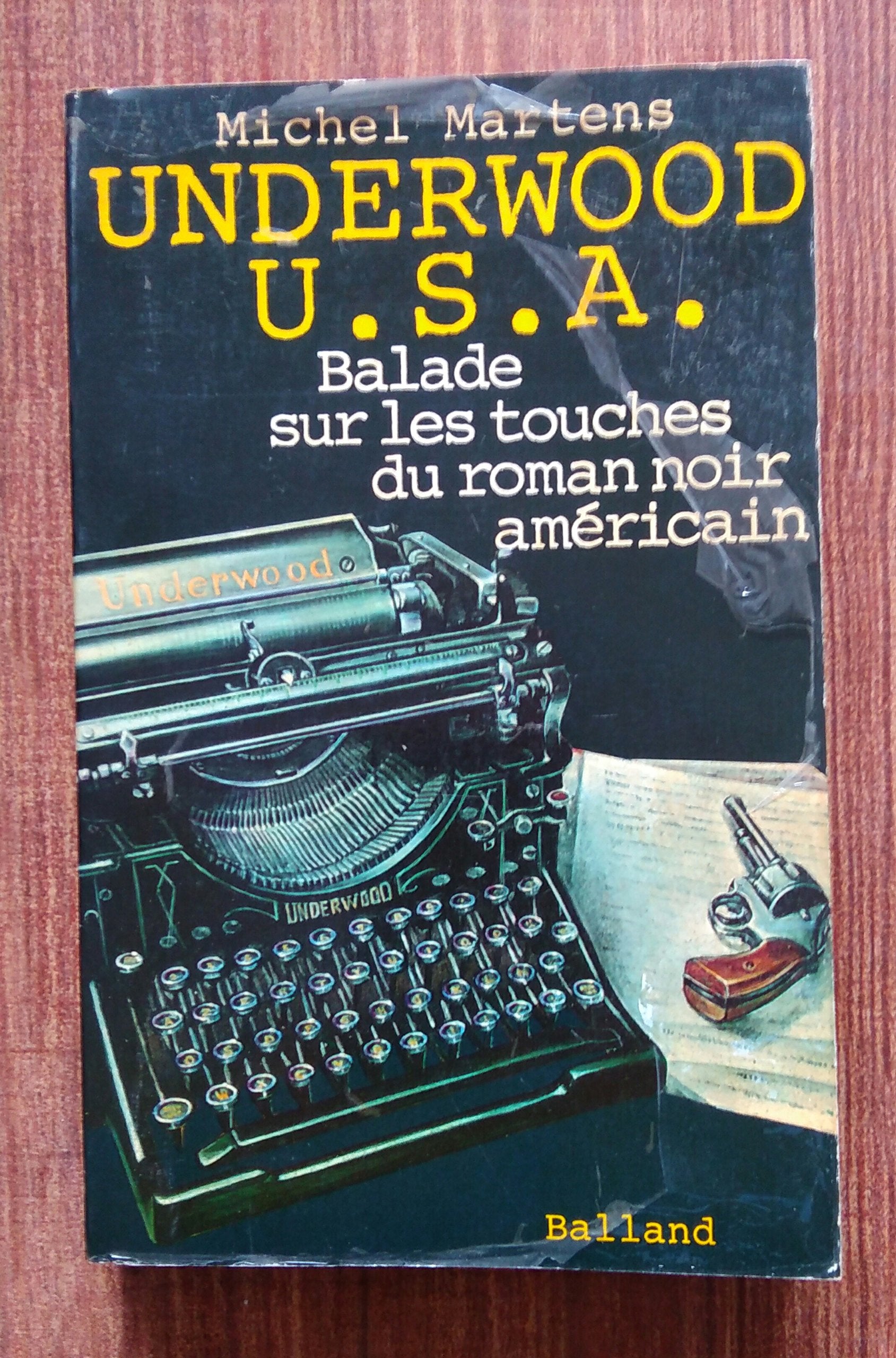 Underwood U.S.A: Balade sur les touches du roman n Books