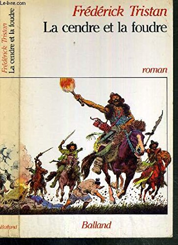 La Cendre et la foudre Books