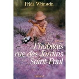 j habitais rue des jardins saint paul book