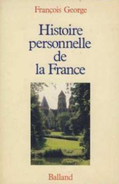 Histoire personnelle de la France book