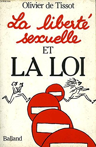 La Liberté sexuelle et la loi book