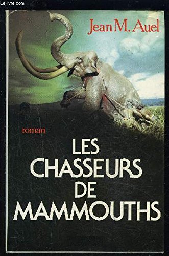 Les Chasseurs de mammouths book