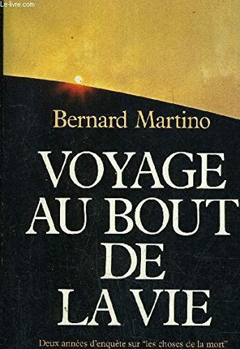 Voyag au Bout de la Vie book