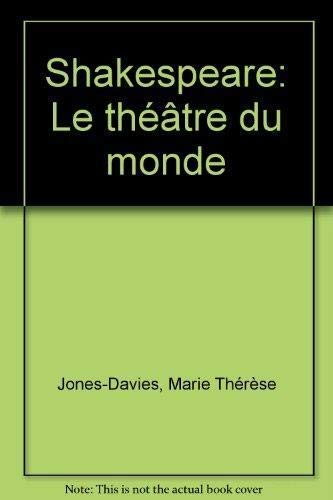 Shakespeare : le théâtre du monde Books