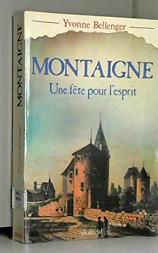 Montaigne: Une fête pour l'esprit book