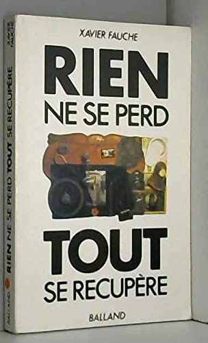 Rien ne se perd, tout se recupere 122997 book