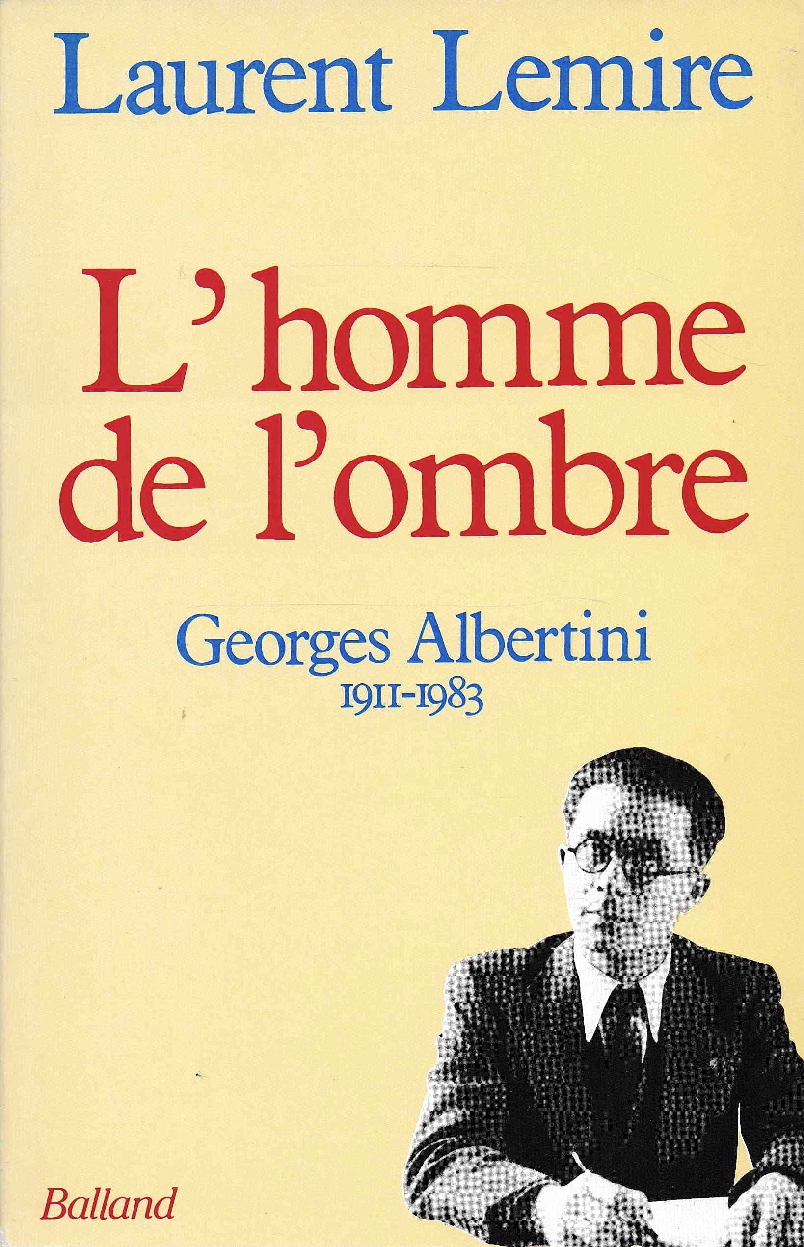 L'Homme de l'ombre : Georges Albertini, 1911-1983 Books