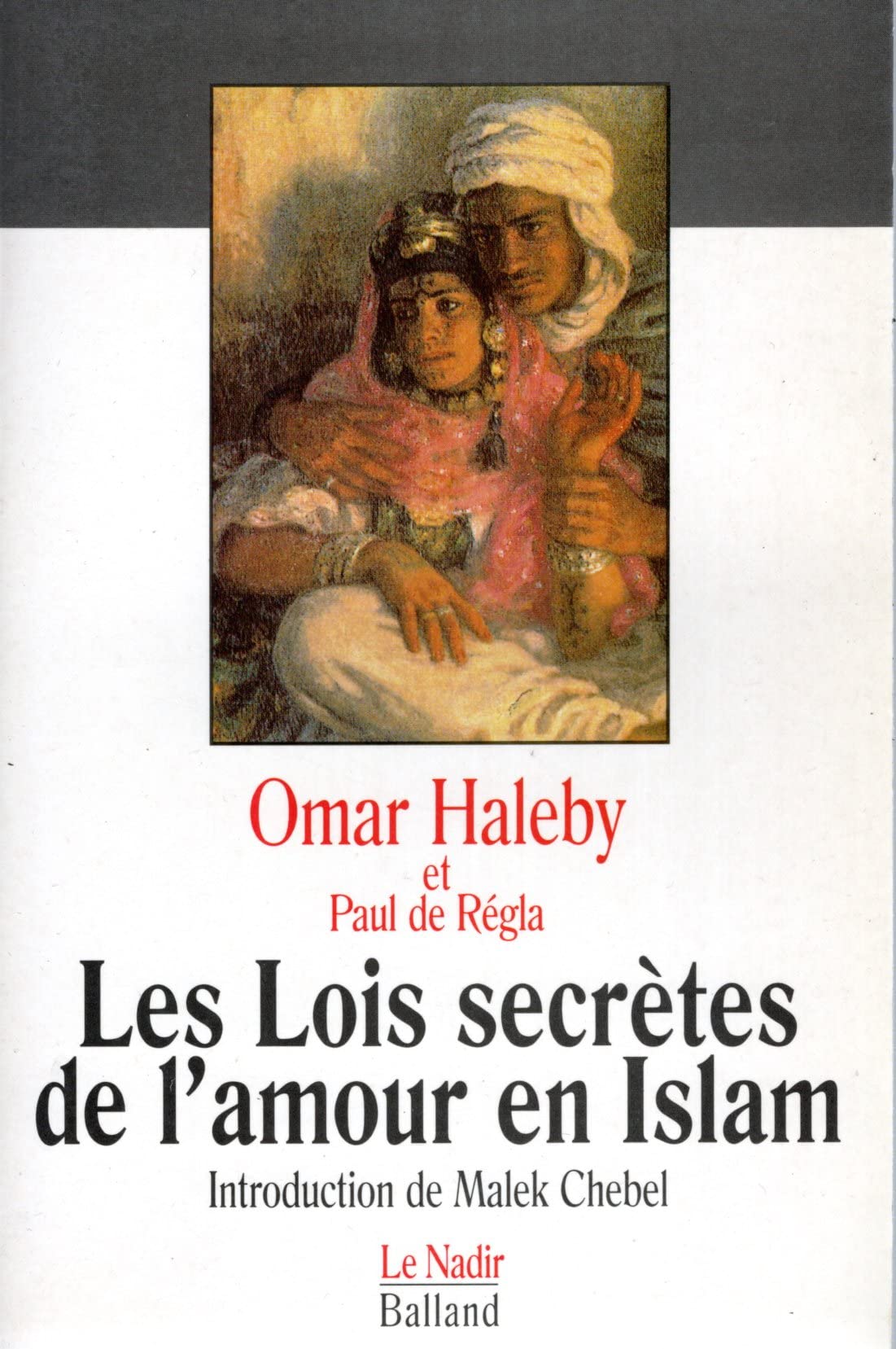 Les lois secrètes de l'amour en Islam Books