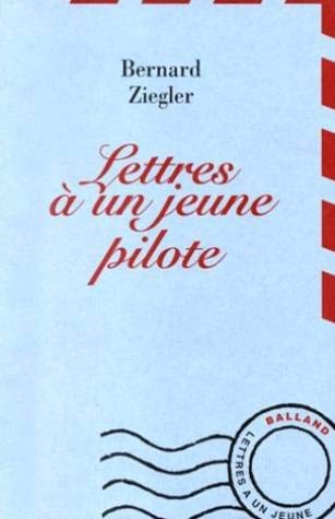 Lettres à un jeune pilote book