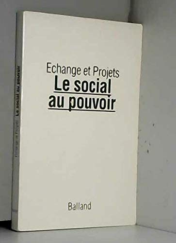 Le social au pouvoir book