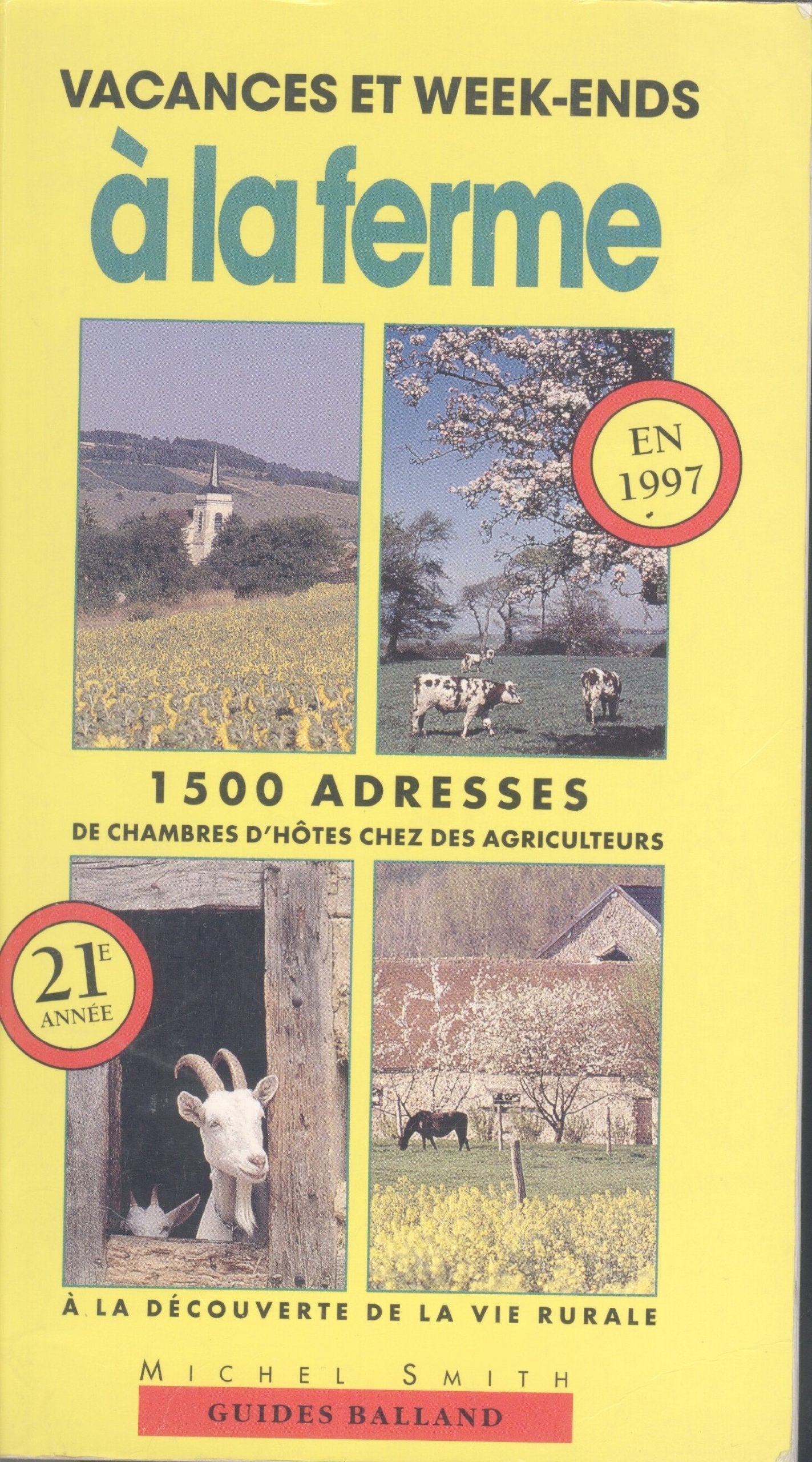 Vacances et week-ends à la ferme en 1997 book