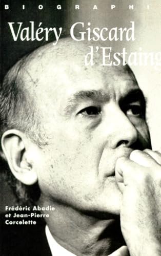 VALERY GISCARD D'ESTAING.: Biographie book