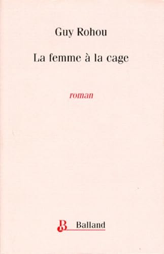 La femme à la cage book