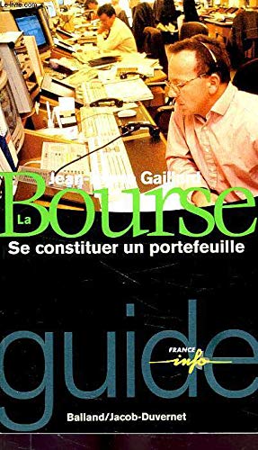 LA BOURSE.: Se constituer un portefeuille book