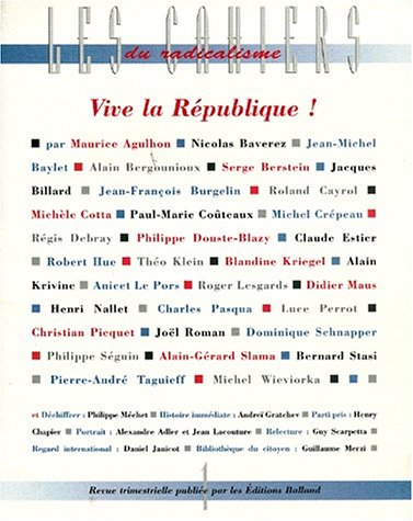 Les cahiers du radicalisme numéro 1. La République book