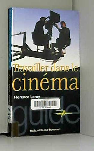 Travailler dans le cinéma Books