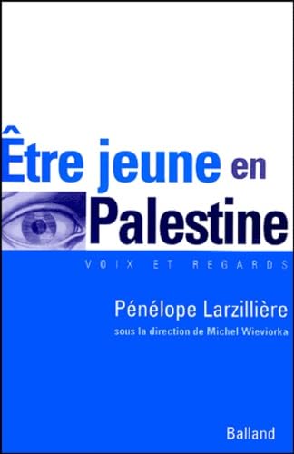 Etre jeune en Palestine book