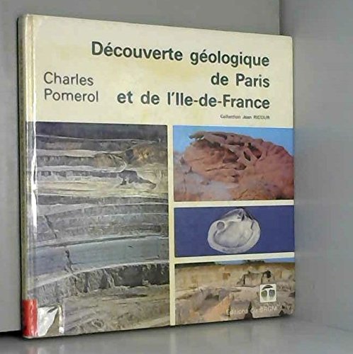 Découverte géologique de Paris et de l'Ile-de-France book
