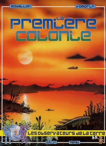 La Première colonie : le paléozoïque book