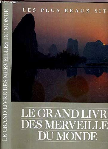 Les plus grandes merveilles du monde, les plus beaux sites Books