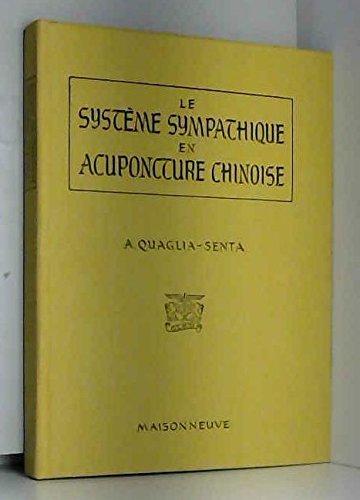 Le systeme sympathique en acupuncture chinoise Books