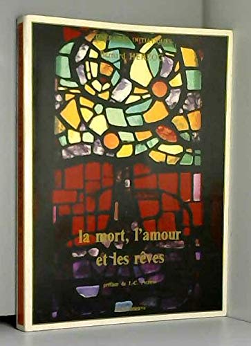 La mort, l'amour et les rêves book