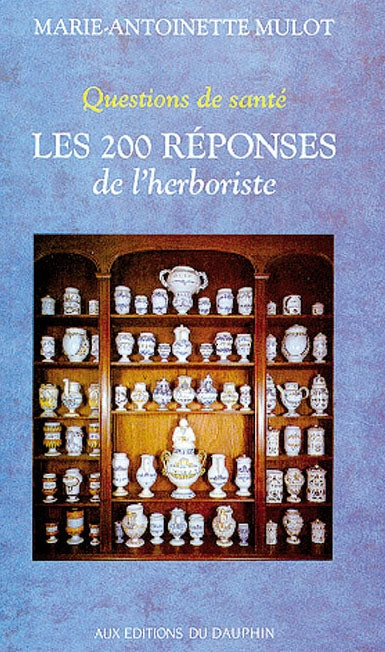 Réponses à 200 maladies par les plantes book